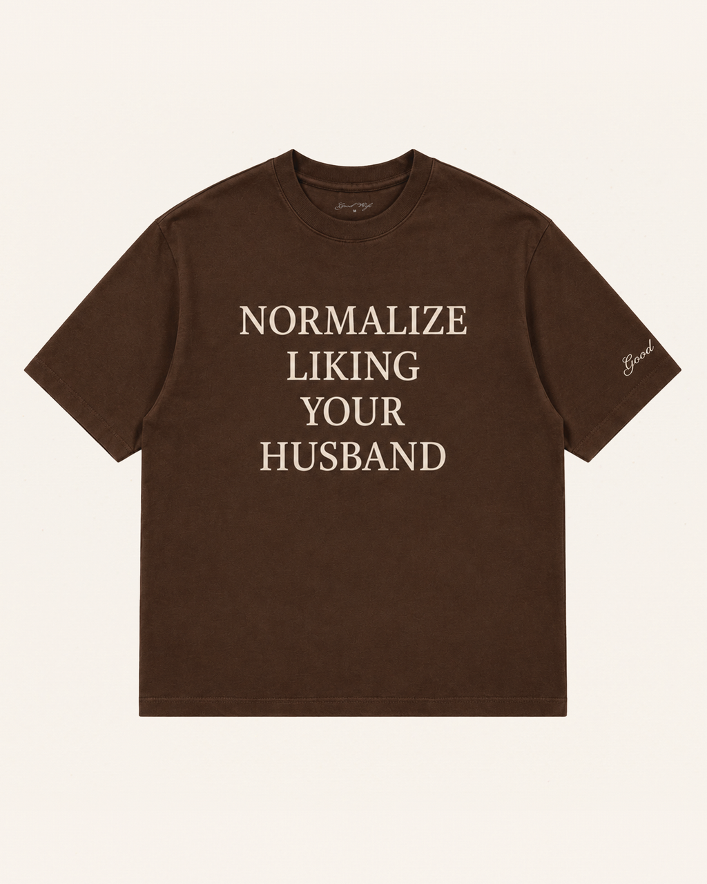 Normalize Liking Your Husband Oversized Tee - Chocolate