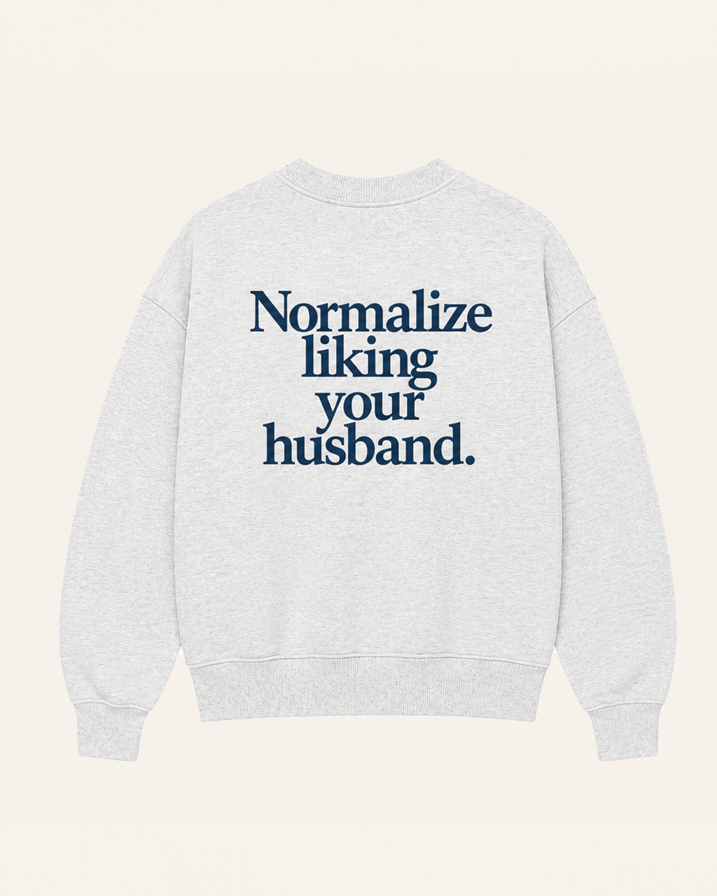 Normalize Liking Your Husband V-Neck Sweatshirt