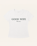 Good Wife Baby Tee